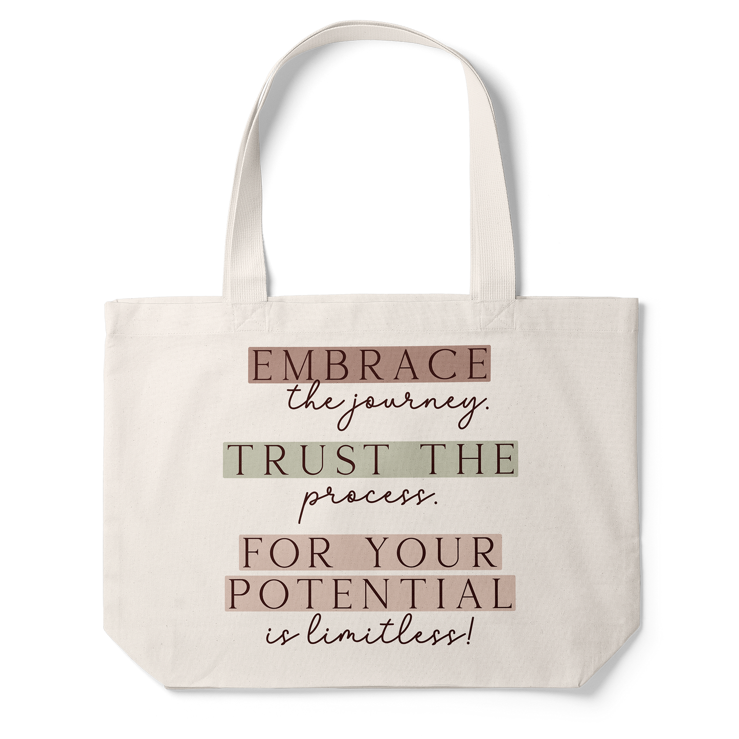 Your Potential is Limitless Tote Bag (Taupe)